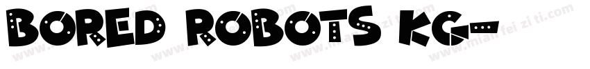 Bored Robots KG字体转换
